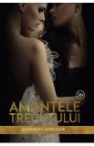 Amantele trecutului - Alexandra Gheorghe