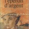 L&#039;Eperon D&#039;Argent - Paul Vialar
