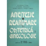 Panait Sirbu (red.) - Anestezie. Reanimare in obstetrica si ginecologie (Editia: 1977)