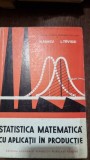 N. Rancu, L. Tovissi - Statistica Matematica cu Aplicatii in Productie