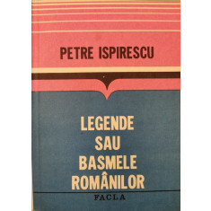 Legende sau basmele romanilor - Petre Ispirescu