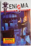 Pericol de contaminare &ndash; Gerald Blade