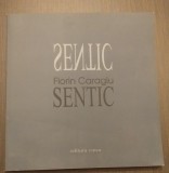 SENTIC - FLORIN CARAGIU