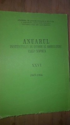 Anuarul Institutului de Istorie si Arheologie Cluj-Napoca XXVI foto