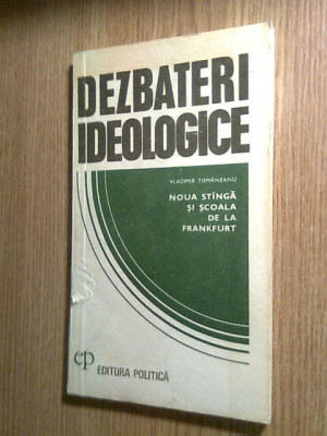 Vladimir Tismaneanu - Noua stinga [stanga] si Scoala de la Frankfurt (1976) foto