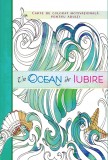 Un ocean de iubire |, 2019, Curtea Veche, Curtea Veche Publishing