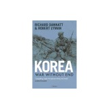 Korea: War Without End