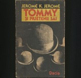 Cumpara ieftin Tommy si prietenii sai - Jerome K. Jerome - Roman