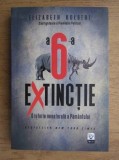 Elizabeth Kolbert - A 6-a extinctie. O istorie nenaturala a Pamantului