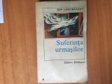 h7a Suferinta urmasilor - Ion Lancranjan