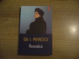 Gib. I. Mihaescu - Rusoaica