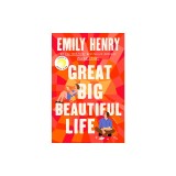 Great Big Beautiful Life