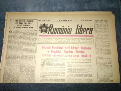 ZIARUL ROMANIA LIBERA 20 APRILIE 1950 DECRET NATIONALIZAREA IMOBILELOR foto