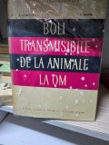 Boli transmisibile de la animale la om - A. Grintescu