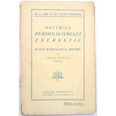 DOCTRINA PERSONALISMULUI ENERGETIC A D-LUI RADULESCU-MOTRU de VASILE BANCILA