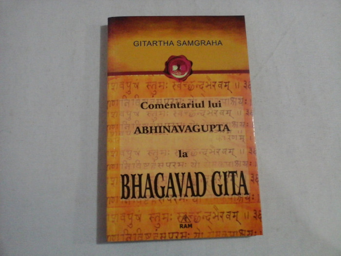 COMENTARIUL LUI ABHINAVAGUPTA LA BHAGAVAD GITA - GITARTHA SAMGRAHA