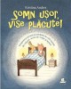 Somn Usor, Vise Placute!, Kristina Andres - Editura Humanitas