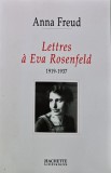 Lettres a eva rosenfeld (1919-1937) - 2003 - Freud Anna (AR415)
