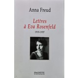 Lettres a eva rosenfeld (1919-1937) - 2003 - Freud Anna (AR415)
