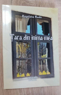 Țara din inima mea - Roxelana Radu foto