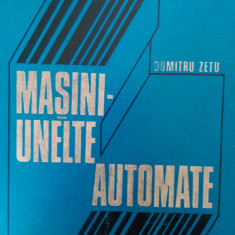 Masini unelte automate D.Zetu 1976