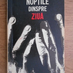 Dragos Vicol - Noptile dinspre ziua