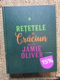 RETETELE DE CRACIUN ALE LUI JAMIE OLIVER , 2019 *EDITIE CARTONATA