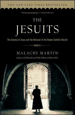 The Jesuits: The Society of Jesus and the Betrayal of the Roman Catholic Church foto
