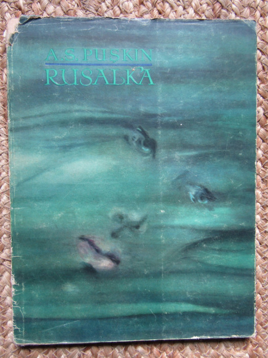 A.S. Puskin - Rusalka, 1959