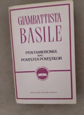 Pentameronul sau Povestea poveștilor - Giambattista Basile foto