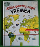 Atlas pentru copii - Vremea 44 pagini color