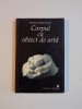 CORPUL CA OBIECT DE ARTA de HENRI - PIERRE JEUDY , 1998