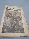 Cumpara ieftin FASCICOL INTERBELIC IN MAGHIARA OSERDOK KIRALYA