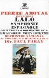 Pierre Amoyal Interprete &Eacute;douard Lalo - Symphonie Espagnole, Caseta audio