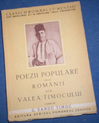 1943 C Sandu Timoc, Poezii populare de la romanii din Valea Timocului / Cartojan foto