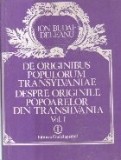 De originibus populorum Transylvaniae / Despre originile popoarelor din Transilvania (2 volume)