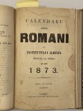 Carte veche Calendar pentru Romani al Institutului Albina 1873