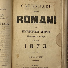 carte veche Calendar pentru Romani al Institutului Albina 1873