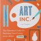 ART INC. THE ESSENTIAL GUIDE FOR BUILDING YOUR CAREER AS AN ARTIST-LISA CONGDON-257862