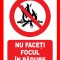 Placuta nu faceti focul in padure