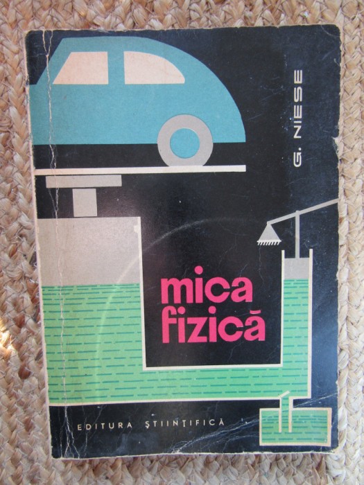 Mica Fizica - G Niese, 1963
