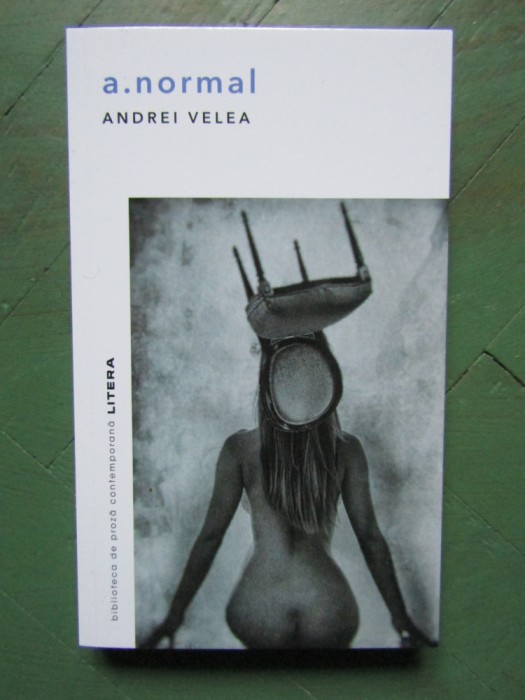 a.normal -Andrei Velea