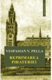 Reprimarea pirateriei - Vespasian V. Pella