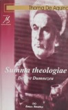 Summa Theologiae. Opere I. Despre Dumnezeu - Thoma de Aquino. Carte religioasa