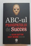 ABC-ul psihopatului de succes - Kevin Dutton, Andy McNab
