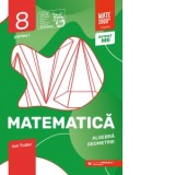 Matematica. Algebra, geometrie. Caiet de lucru. Clasa a VIII-a. Initiere. Partea I (Editia a VI-a, anul scolar 2022-2023)