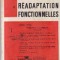 Cahiers de Reeducation et Readaptation Fonctionnelles 1/1974