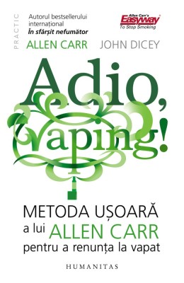 Adio, vaping! - Allen Carr, John Dicey foto