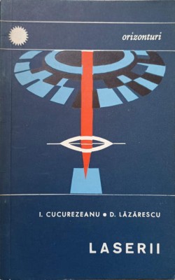 LASERII-I. CUCUREZEANU, D. LAZARESCU-259441 foto