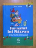 Jurnalul lui Razvan. Limba si literatura romana, clasa a III-a - Sofia Dobra, Gil, 2002. Auxiliar scolar